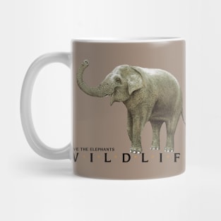 Protect the Nature Save the Elephant Mug